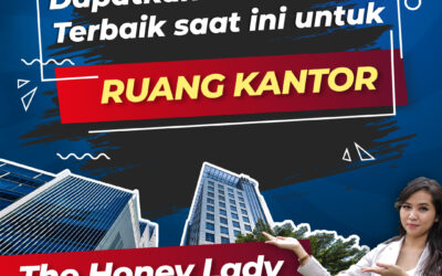Kelebihan Sewa Kantor di Gedung The Honey Lady